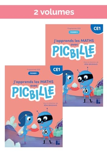 J'apprends les maths CE1 avec Picbille Fichier de l'élève 2 volumes Programmes 2025