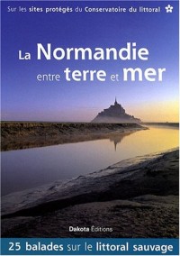 La Normandie entre terre et mer