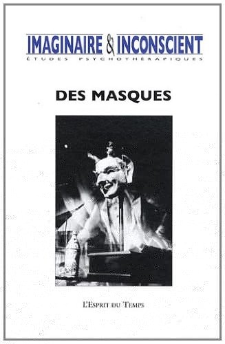 Imaginaire et inconscients N°26- Des masques