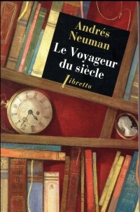 LE VOYAGEUR DU SIECLE