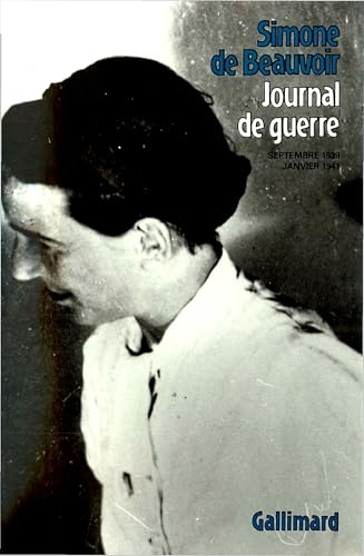 Journal de guerre: (Septembre 1939 - Janvier 1941)