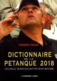 Dictionnaire de la pétanque 2018