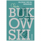 Wlokąc się ku nirwanie