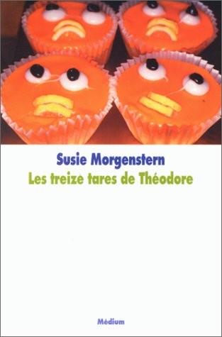 Les treize tares de Théodore