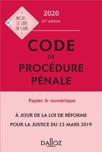 Code de procédure pénale 2020, annoté - 61e éd.