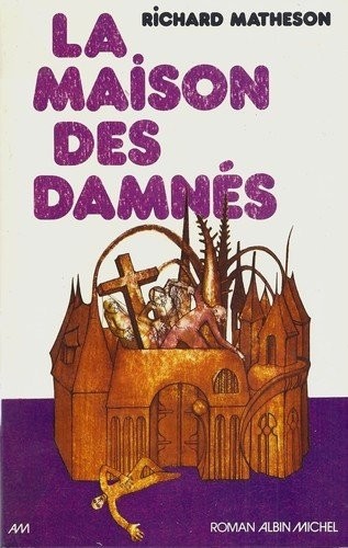 La Maison de damnes