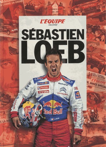 L'EQUIPE RACONTE SEBASTIEN LOEB