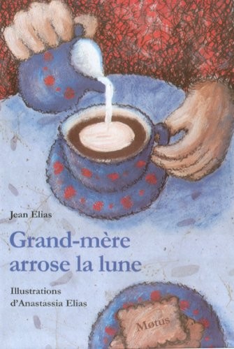 Grand-mère arrose la lune
