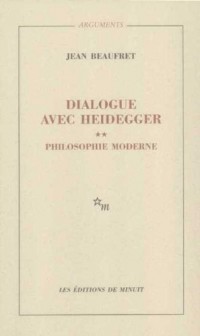 Dialogue avec Heidegger : Tome 2 : Philosophie moderne