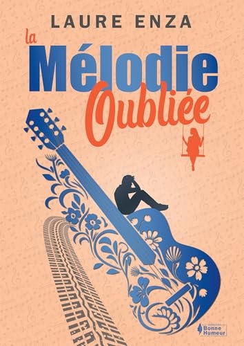La Mélodie oubliée
