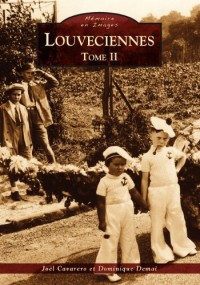 Louveciennes - Tome II