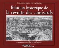 Relation historique de la révolte des camisards