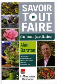 Savoir tout faire du bon jardinier