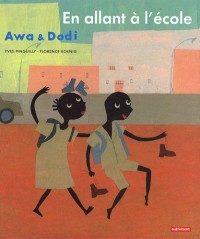 Awa & Dodi : En allant à l'école