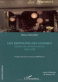 Les éditions des femmes. : Histoire des premières années 19721979