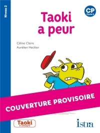 Taoki et compagnie CP - Taoki a peur - Album - Edition 2020