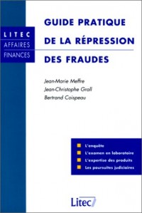 Guide pratique de la répression des fraudes (ancienne édition)