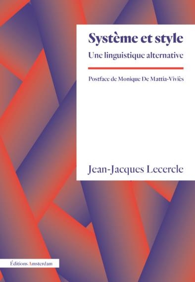 Système et style: Une linguistique alternative