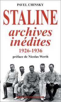 Staline : Archives inédites, 1926-1936