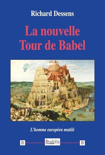 La nouvelle Tour de Babel
