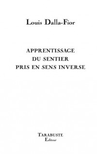 Apprentissage du sentier pris en sens inverse