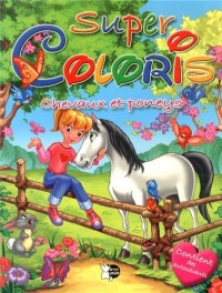 Chevaux et poneys super coloris