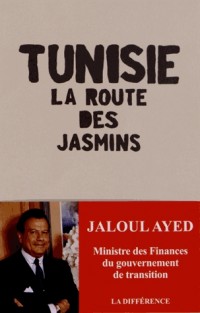 Tunisie, la route des jasmins