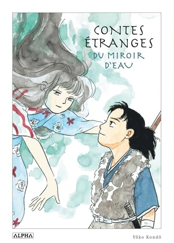 Contes étranges du miroir d’eau