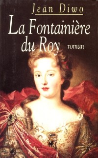 Fontainiere du Roy (la)