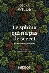 Le sphinx qui n’a pas de secret et autres nouvelles [Poche]