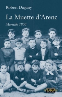 La Muette d'Arenc - Marseille 1950
