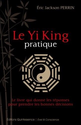 Le Yi King pratique