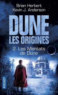 Dune, Les origines (2)