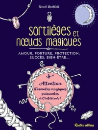 Sortilèges et noeuds magiques