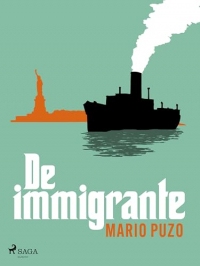 De immigrante (Dutch Edition)