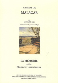 CAHIERS DE MALAGAR XX:LA MEMOIRE