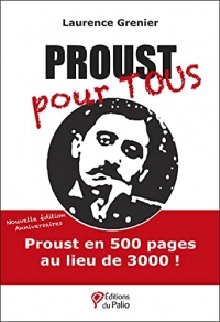 Proust pour tous - nouvelle édition anniversaire