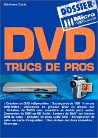 DVD : Trucs de pros