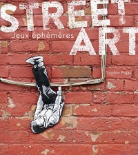 Street Art - Jeux éphémères