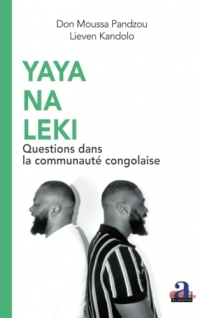Yaya na Leki: Questions dans la communauté congolaise