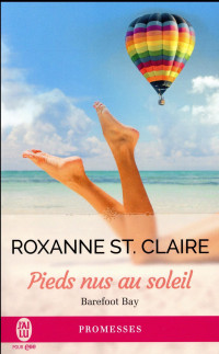 Barefoot Bay, Tome 3 : Pieds nus au soleil