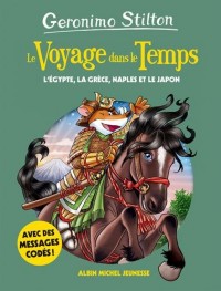 Le Voyages dans le temps - tome 8: L'Egypte, la Grèce, Naples et le Japon