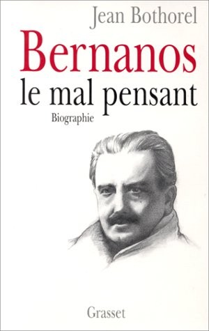 Bernanos, le mal pensant