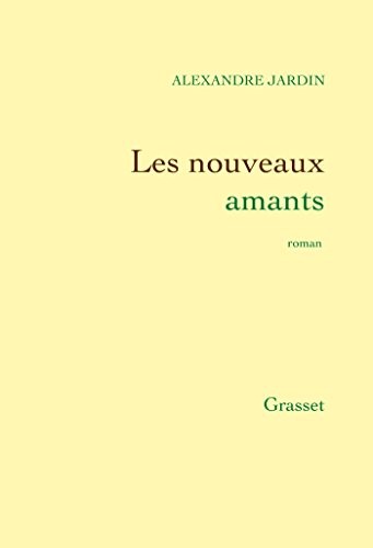 Les nouveaux amants: roman