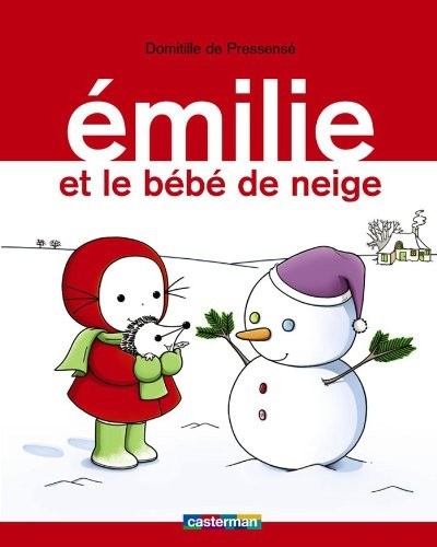 Emilie, Tome 17 : Le bébé de neige