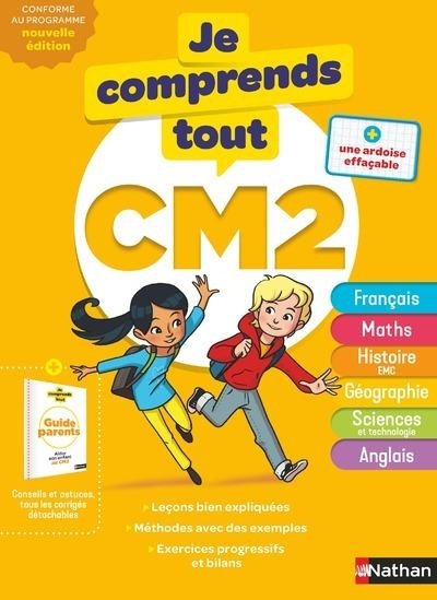 Je comprends tout CM2 - Tout en un (cours + exercices)