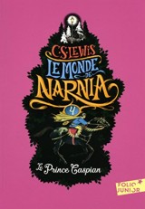 Le Monde de Narnia, IV : Le Prince Caspian