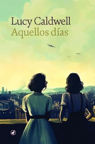 Aquellos días [9788419722041]