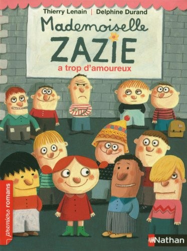 Mademoiselle Zazie a trop d'amoureux - Roman Vivre Ensemble - De 7 à 11 ans