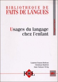 USAGES DU LANGAGE CHEZ L'ENFANT